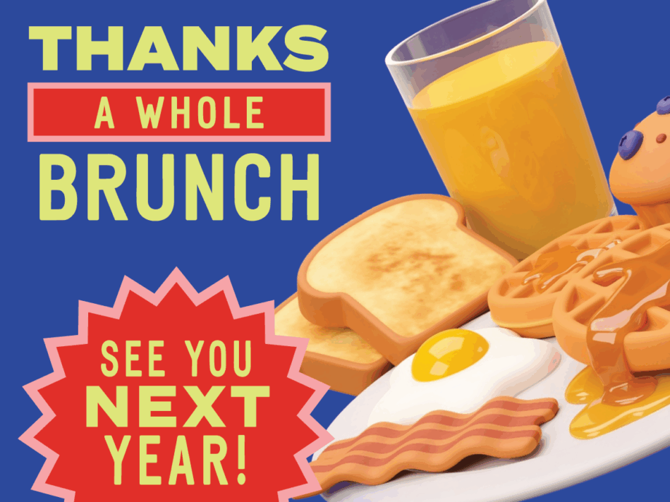 Thanks a Brunch